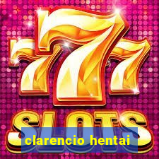 clarencio hentai